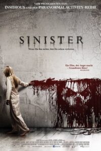 Filmplakat zu Sinister - Wenn Du ihn siehst, bist Du schon verloren