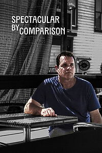Filmplakat zu Spectacular by Comparison