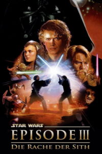 Filmplakat zu Star Wars: Episode III - Die Rache der Sith