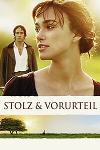 Filmplakat zu Stolz und Vorurteil