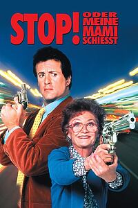 Filmplakat zu Stop! Oder meine Mami schießt!