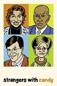 Serienplakat zu Strangers with Candy