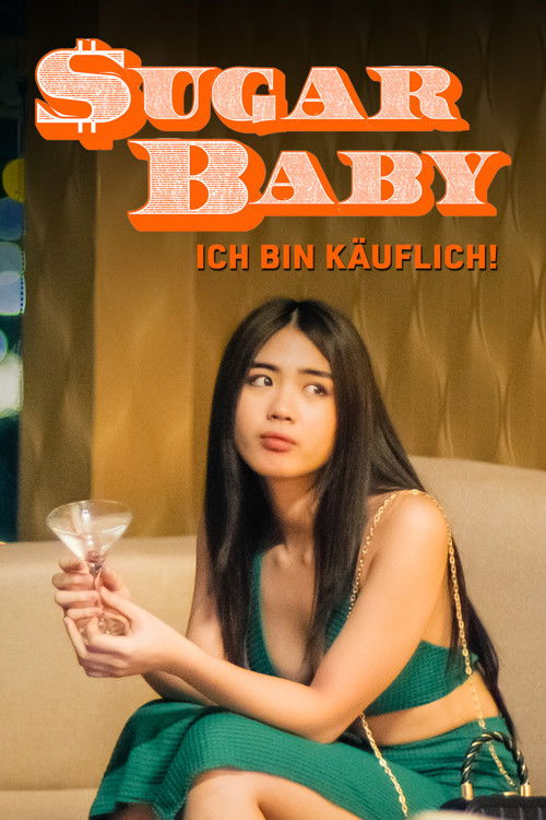 Sugar Baby – Ich bin käuflich!