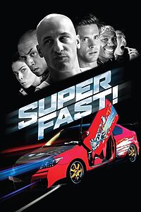 Filmplakat zu Superfast!