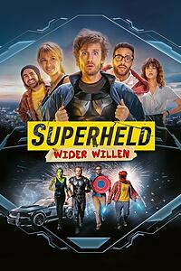 Filmplakat zu Superheld wider Willen