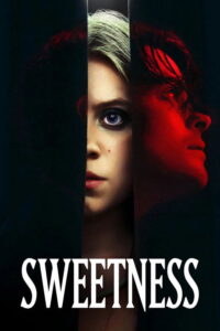 Filmplakat zu Sweetness