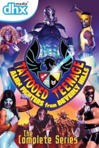 Serienplakat zu Tattooed Teenage Alien Fighters from Beverly Hills