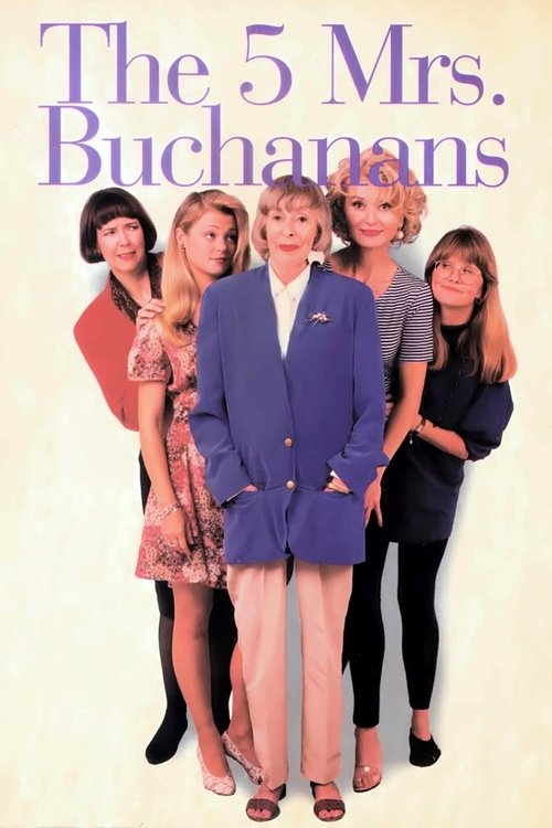 Serienplakat zu The 5 Mrs. Buchanans