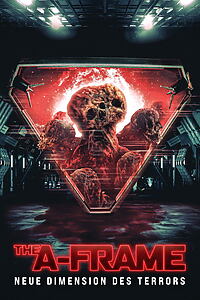Filmplakat zu The A-Frame - Neue Dimension des Terrors