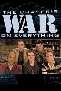 Serienplakat zu The Chaser's War on Everything