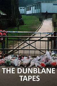 Filmplakat zu The Dunblane Tapes