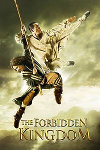 Filmplakat zu The Forbidden Kingdom