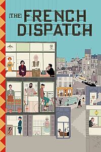 Filmplakat zu The French Dispatch of the Liberty, Kansas Evening Sun