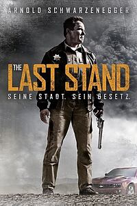 Filmplakat zu The Last Stand