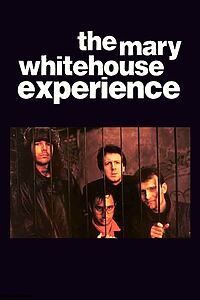 Serienplakat zu The Mary Whitehouse Experience