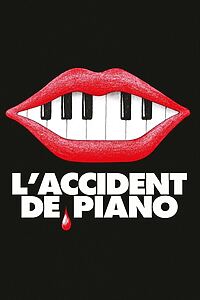 Filmplakat zu The Piano Accident