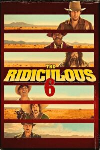 Filmplakat zu The Ridiculous 6
