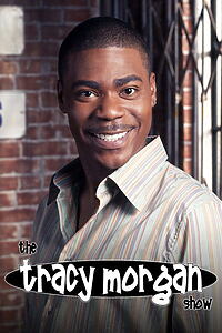 Serienplakat zu The Tracy Morgan Show