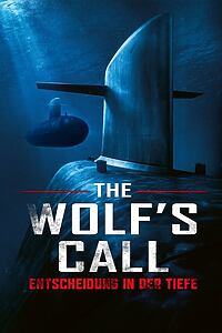 Filmplakat zu The Wolf's Call - Entscheidung in der Tiefe