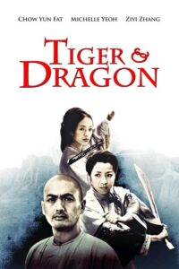 Filmplakat zu Tiger & Dragon
