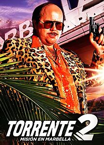 Filmplakat zu Torrente 2 – Mission Marbella