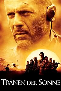 Filmplakat zu Tränen der Sonne
