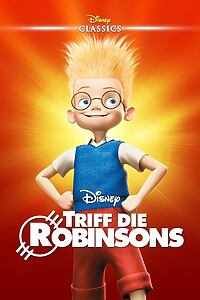 Filmplakat zu Triff die Robinsons