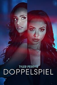 Filmplakat zu Tyler Perry's Doppelspiel