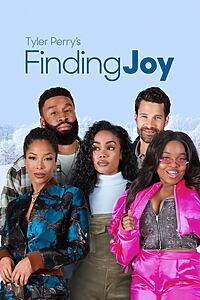 Filmplakat zu Tyler Perry's Finding Joy - Gerettet ins Glück
