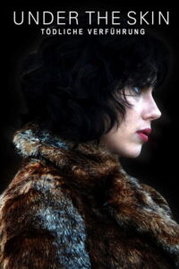 Filmplakat zu Under the Skin