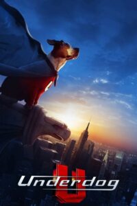 Filmplakat zu Underdog - Unbesiegt weil er fliegt