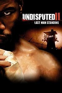 Filmplakat zu Undisputed 2