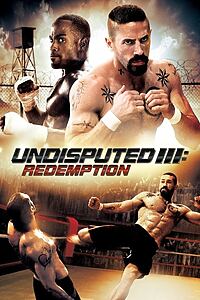 Filmplakat zu Undisputed III: Redemption