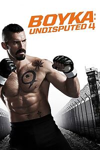 Filmplakat zu Undisputed IV - Boyka is back