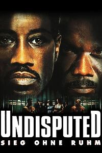 Filmplakat zu Undisputed - Sieg ohne Ruhm