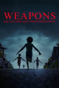 Filmplakat zu Weapons - Die Stunde des Verschwindens