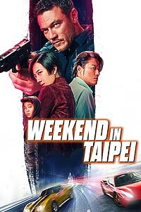Filmplakat zu Weekend in Taipei