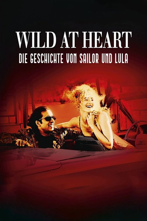 Filmplakat zu Wild at Heart