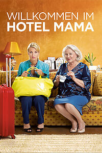 Filmplakat zu Willkommen im Hotel Mama