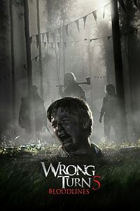 Filmplakat zu Wrong Turn 5: Bloodlines
