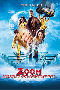 Filmplakat zu Zoom - Akademie für Superhelden