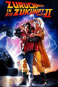 Filmplakat zu Zurück in die Zukunft II