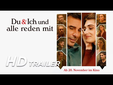 Trailer-Vorschaubild zu Du & Ich und Alle reden mit