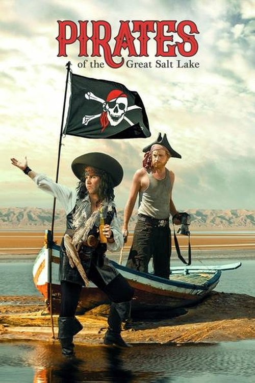 Pirates of the Great Salt Lake Filmplakat