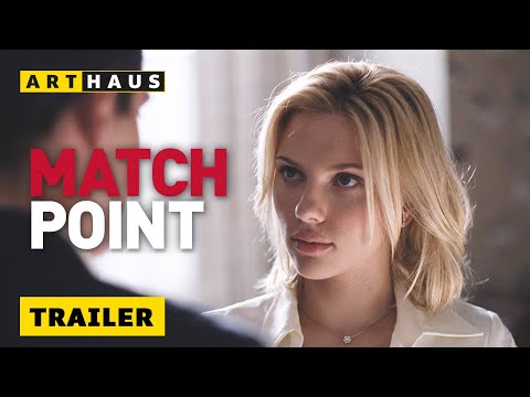 Trailer-Vorschaubild zu Match Point