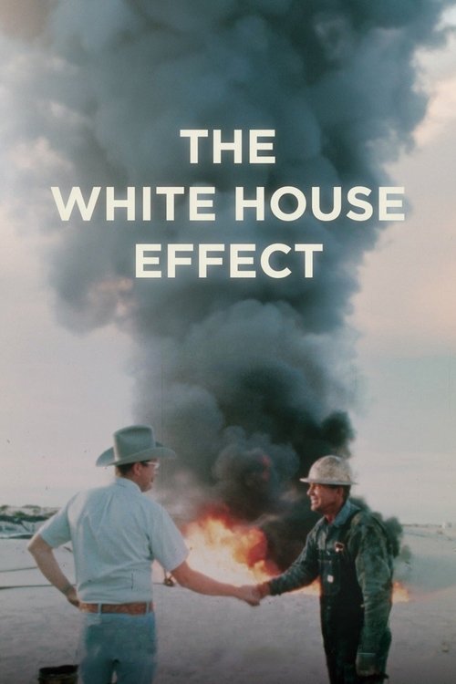 The White House Effect Filmplakat