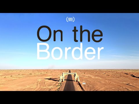 Trailer-Vorschaubild zu On the Border – Europas Grenzen in der Sahara