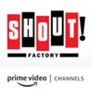 Shout! Factory Amazon Channel