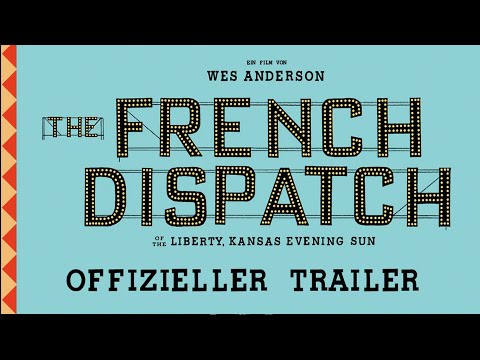 Trailer-Vorschaubild zu The French Dispatch of the Liberty, Kansas Evening Sun