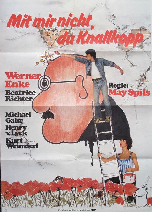 Mit mir nicht, du Knallkopp Poster
